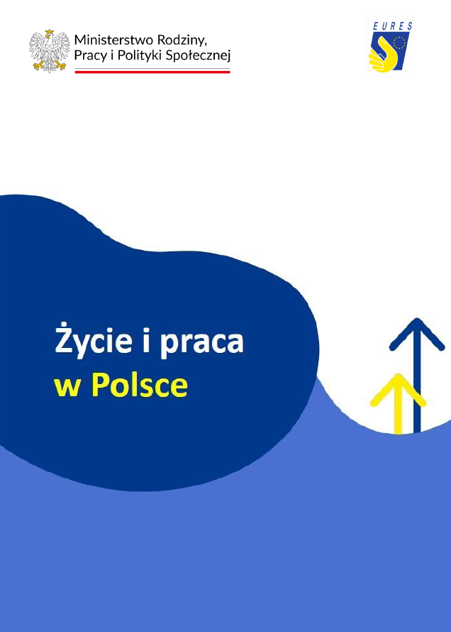 Zdjęcie artykułu Publikacja broszury "Życie i praca w Polsce - 2024"